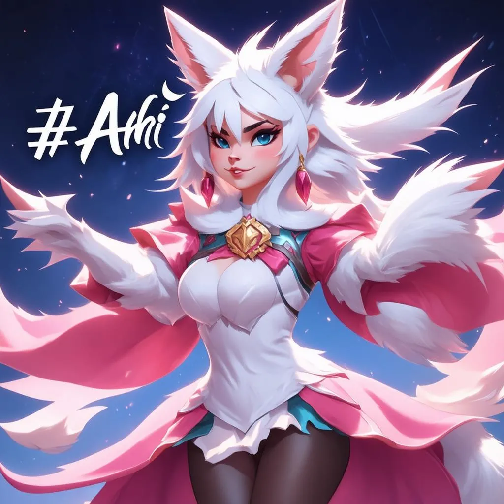 Ahri Hashtag League of Legends