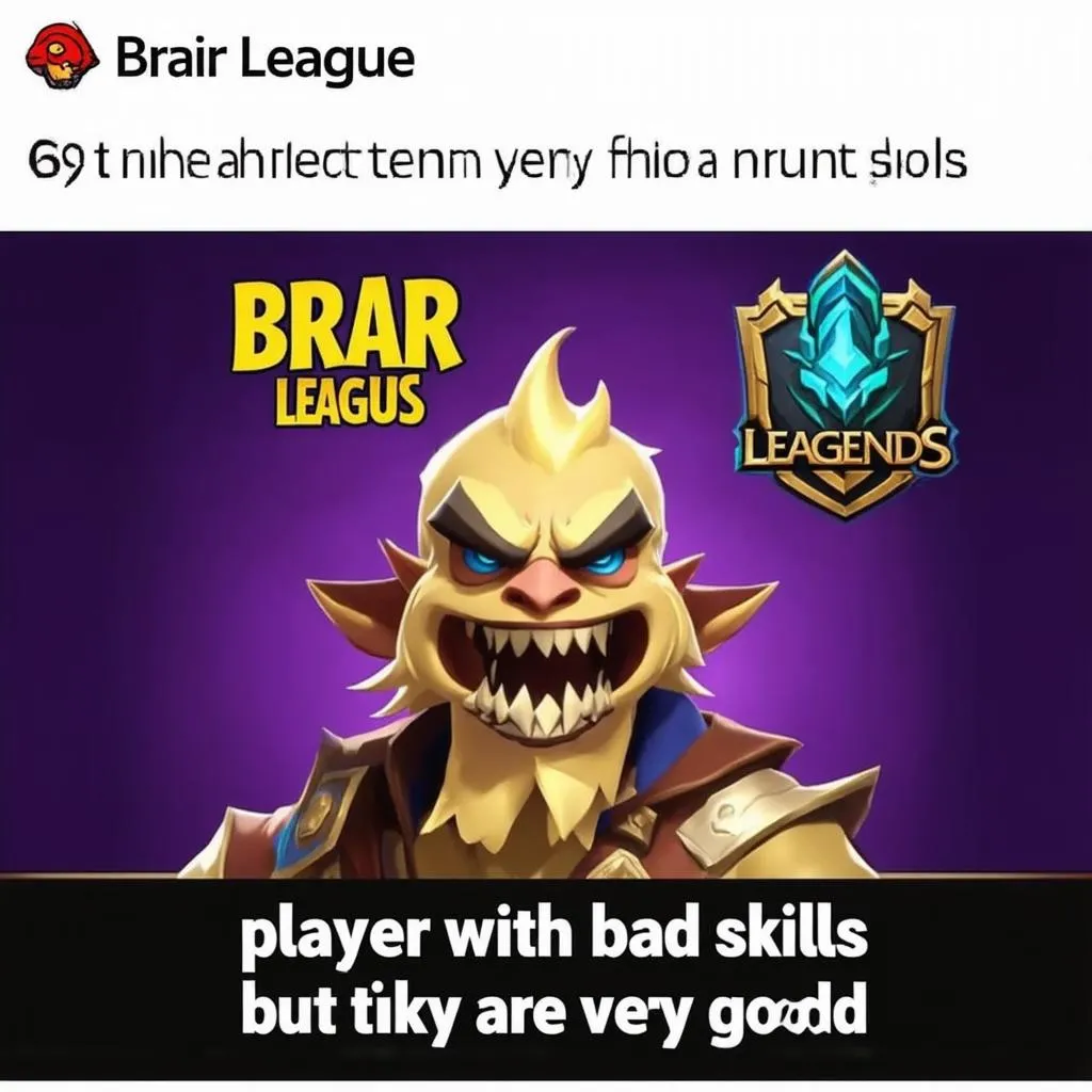 Brair League Meme